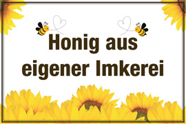 Verkaufsschild Honig rechts Bienen eigene Herstellung zu verkaufen Imker 
